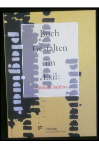 Buch-Gestalten im Exil Helmut Salden: Kriegsberichte Konrad Merz: Die schwankende Zeit