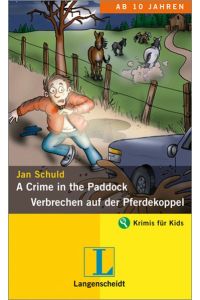 A Crime in the Paddock - Verbrechen auf der Pferdekoppel