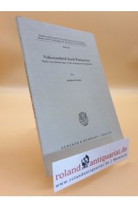 Volksentscheid durch Parlamente.   - Wahlen und Abstimmungen vor dem Grundgesetz der Demokratie.