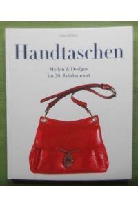 Handtaschen.   - Moden & Designs im 20. Jahrhundert.