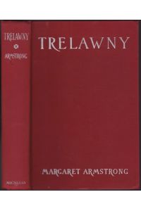 Trelawny. A Man's Life