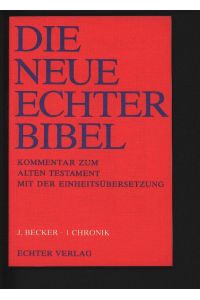 Chronik.   - Die Neue Echter-Bibel. Kommentar. Kommentar zum Alten Testament mit Einheitsübersetzung.
