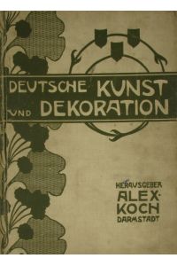 Deutsche Kunst und Dekoration. Band 3 - Oktober 1898-März 1899.