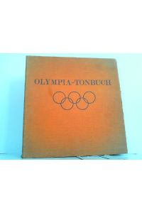 Olympia-Tonbuch. Das Erlebnis der XI. Olympischen Spiele in Wort, Bild und Ton. Schallplatte 1 von 3 FEHLT !!