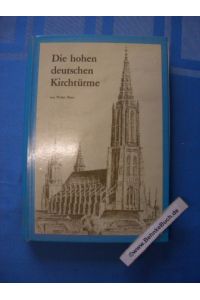 Die hohen deutschen Kirchtürme.   - Walter Born