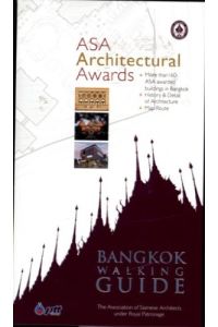 Bankgkok Walking Guide.   - ASA ARCHITECTURAL AWARDS.