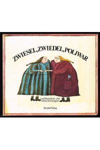 Zwiesel, Zweidel, Poliwar. -