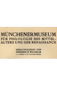 Ueber eine Raaber Handschrift des Hartliebschen Alexanderbuches.   - MÜNCHENER MUSEUM FÜR PHILOLOGIE DES MITTELALTERS UND DER RENAISSANCE, ZWEITER BAND.