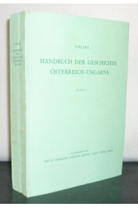 Handbuch der Geschichte Österreich-Ungarns. Band 1 - 1526. [Von Karl und Mathilde Uhlirz].