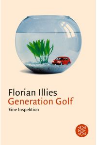 Generation Golf: Eine Inspektion (Allemand)