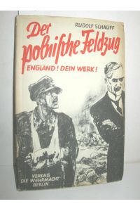 Der polnische Feldzug (England! Dein Werk!)