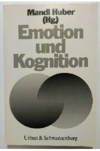 Emotion und Kognition.