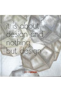 it is about design and nothing but design