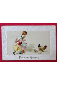 Ansichtskarte AK Fröhliche Ostern (Künstlerkarte. Prägekarte. Kinder mit Henne und Küken)