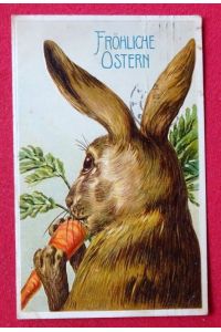 Ansichtskarte AK Fröhliche Ostern (Prägekarte Hase mit Karotte)