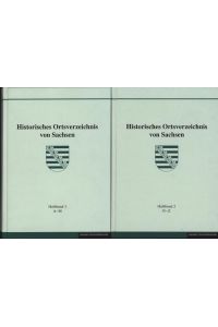 Band 1 und 2 Historisches Ortsverzeichnis von Sachsen