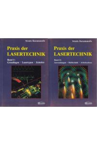 Zwei (2) Praxis der Lasertechnik. , Band 1: Grundlagen, Lasertypen, Zubehör. Band 2: Anwendungen, Meßtechnik, Arbeitsschutz, 1990, 141 Seiten. ,