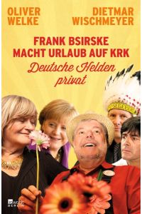 Frank Bsirske macht Urlaub auf Krk: Deutsche Helden privat