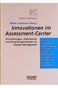 Innovationen im Assessment Center