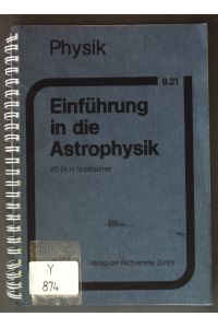 Einführung in die Astrophysik.