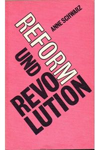 Reform und Revolution.   - Neue strategische Überlegungen in kommunistischen Parteien Westeuropas.