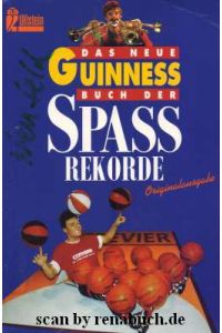 Das neue Guinness Buch der Spassrekorde