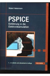PSPICE : Einführung in die Elektroniksimulation.