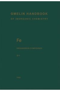 Fe Organoiron compounds / Part B. 11. Mononuclear compounds : 11.