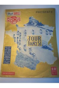 le Tour de France 1951. Edition Speciale.