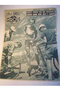Nr. 305, 19. Juillet 1951. Koblet, stoppe par une crevaison vaincra quand meme Coppi a Luchon. Tour de France 1951. 12. Etappe: Agen - Dax, 13. Etappe: Dax - Tarbes. 14. Etappe: Tarbes - Luchon.