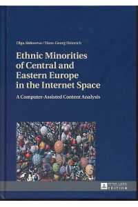 Ethnic minorities of Central and Eastern Europe in the Internet space.   - A computer-assisted content analysis.