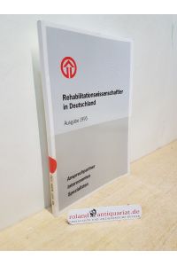 Rehabilitationswissenschaftler in Deutschland - Ansprechpartner, Interessenten, Spezialisten  - Ausgabe 1995