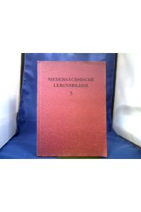 Niedersächsische Lebensbilder, 5. Band.   - =(Veröffentlichungen der histor. Komission für Niedersachsen 22.)