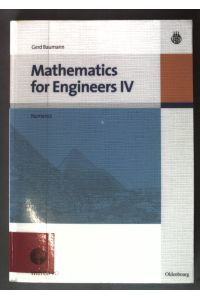 Mathematics for engineers IV: Numerics;