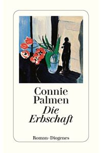 Die Erbschaft : Roman.   - Connie Palmen. Aus dem Niederländ. von Hanni Ehlers / Diogenes-Taschenbuch ; 23342
