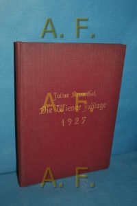 Die Wiener Julitage 1927 : Ein Gedenkbuch