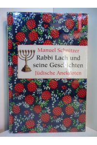 Rabbi Lach und seine Geschichten. Jüdische Anekdoten (originalverschweißtes Exemplar)
