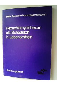 Hexachlorcyclohexan als Schadstoff in Lebensmitteln
