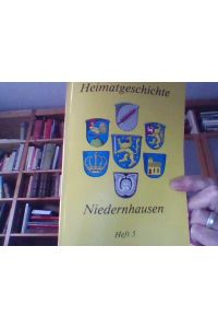 Heimatgeschichte Niedernhausen. Band 5.   - Sammlung historischer Begebenheiten von 746 bis 1990.