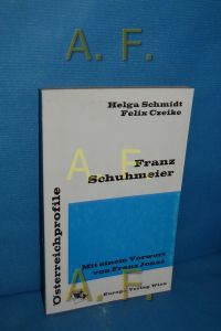 Franz Schuhmeier (Österreichprofile)