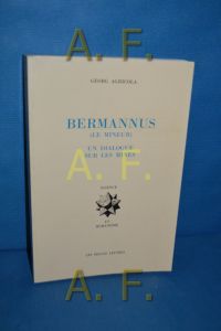 Bermannus : (le mineur) , un dialogue sur les mines