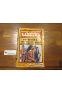 Lassiter Band 1327 Lassiter und die unheimliche Lacapa