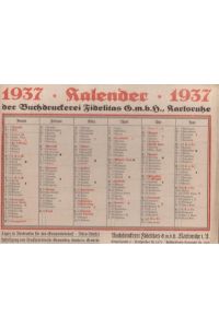 Kalender (Wandkalender zum Aufhängen) 1937 der Buchdruckerei Fidelitas GmbH, Karlsruhe