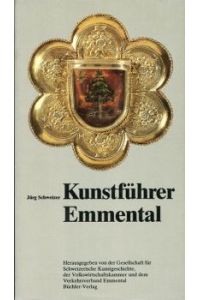 Kunstführer Emmental.