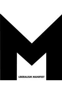Liberalism Manifest. Gewichtig und genial. Ein Manifest in Wort und Bild. 2 Bände im Schuber.