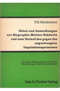 Daten und Anmerkungen zur Biographie Meister Eckharts und zum Verlauf des gegen ihn angestrengten Inquisitionsprozesses.