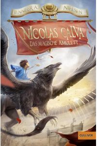Nicolas Calva. Das magische Amulett: Band 1