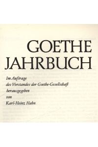 Goethe in China. Das Goethe-Jahr 1932 und die neuerliche Goethe-Verehrung.   - GOETHE JAHRBUCH, EINHUNDERTUNDFÜNFZEHNTER BAND.