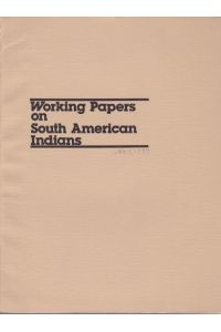 Social Correlates of Kin Terminology (Working Papers on South American Indians, Number 1)