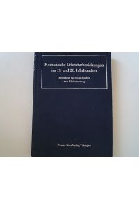 Romanische Literaturbeziehungen im 19. und 20. Jahrhundert. Festschrift für Franz Rauhut zum 85. Geburtstag.